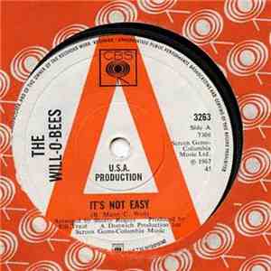 The Will-O-Bees - It's Not Easy