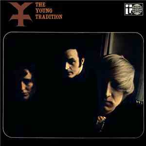 The Young Tradition - The Young Tradition