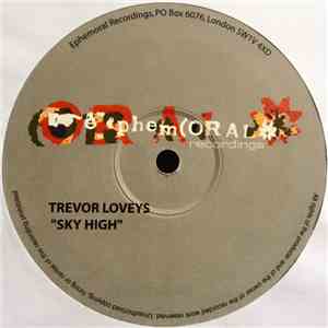 Trevor Loveys - Sky High