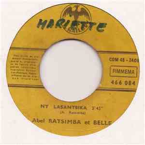 Abel Ratsimba, Belle - Ny Lasantsika / Ny Foko Vao Nitia