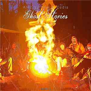 Alec Vulture & Codis - Ghost Stories