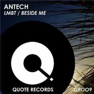 Antech  - LMBT / Beside Me