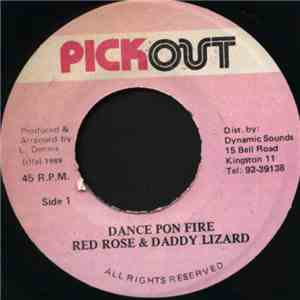 Anthony Red Rose & Daddy Lizard - Dance Pon Fire