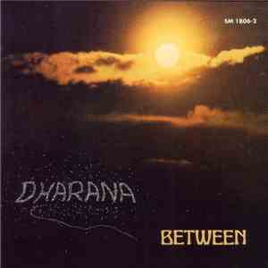 Between - Dharana