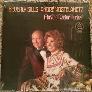 Beverly Sills, André Kostelanetz : Victor Herbert - Music Of Victor Herbert