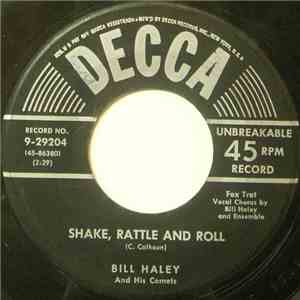Bill Haley And His Comets - Shake, Rattle And Roll / A. B. C. Boogie
