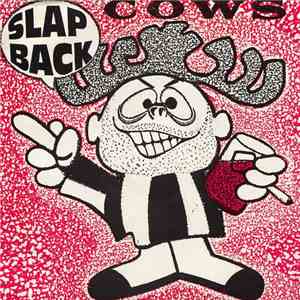 Cows - Slap Back