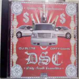 DJ 2L@te & Dirty Dahn - Dirty South Connection Vol. 1