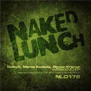 Dolby D, Marco Asoleda, Roman Kramer - Weekend EP