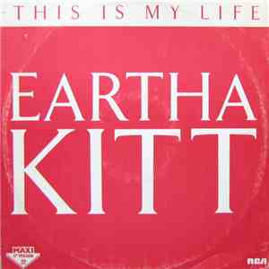 Eartha Kitt - This Is My Life