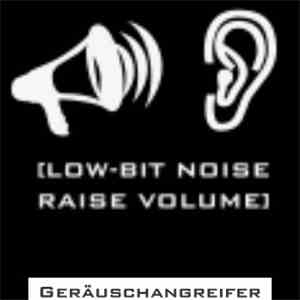 Geräuschangreifer - [Low-Bit Noise Raise Volume]