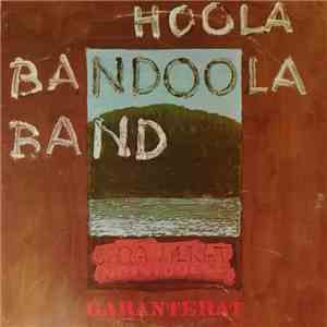 Hoola Bandoola Band - Garanterat Individuell