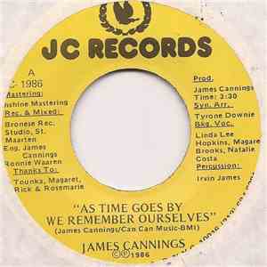 James Cannings - As Time Goes By We Remember Ourselves