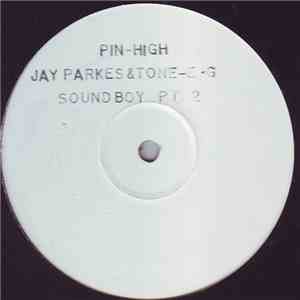 Jay Parkes and Tone-E-G - Soundboy (Remix)
