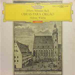 Johann Sebastian Bach, Helmut Walcha - Obras Para Órgão