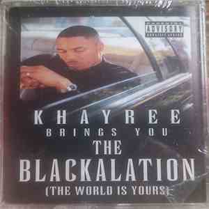 Khayree - The Blackalation