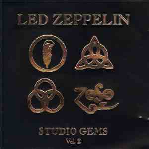 Led Zeppelin - Studio Gems Vol. 2