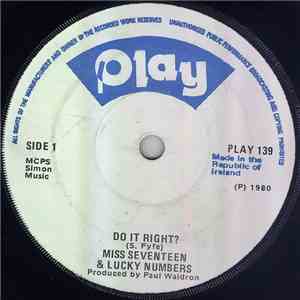 Miss Seventeen & Lucky Numbers - Do It Right?