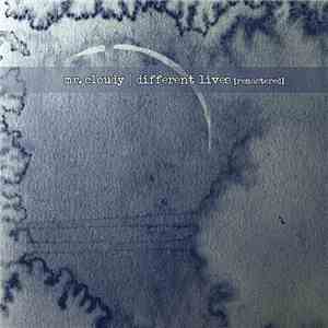 Mr. Cloudy - Different Lives [Remastered]