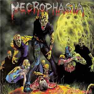 Necrophagia - Season Of The Dead