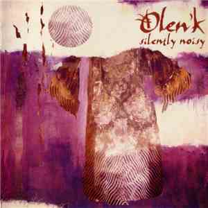 Olen'k - Silently Noisy