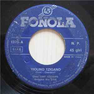 Orchestra M.o Casè Canta Tony Costante - Violino Tzigano