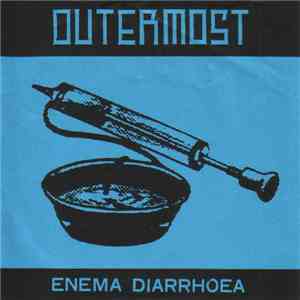 Outermost - Enema Diarrhoea