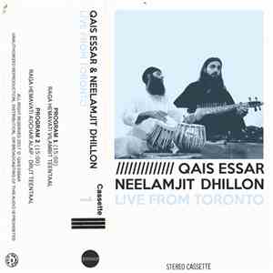 Qais Essar & Neelamjit Dhillon - Live From Toronto