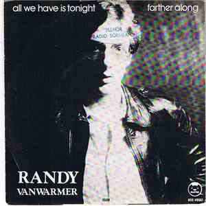 Randy Vanwarmer - All We Have Is Tonight