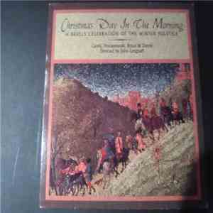 Revel Players - Christmas Day In The Morning: A Revels Celebration Of The W ...