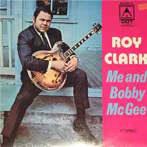 Roy Clark - Me and Bobby McGee