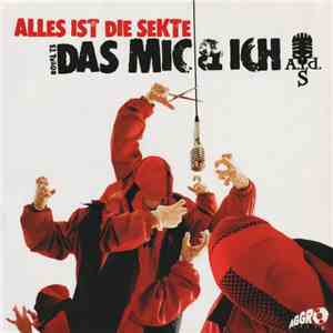 Royal TS / Alles Ist Die Sekte - Das Mic & Ich