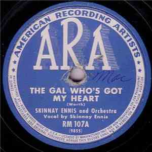 Skinnay Ennis And Orchestra - The Gal Who's Got My Heart / I'm Making Belie ...