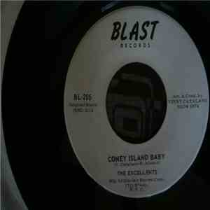 The Excellents - Coney Island Baby / You Baby You
