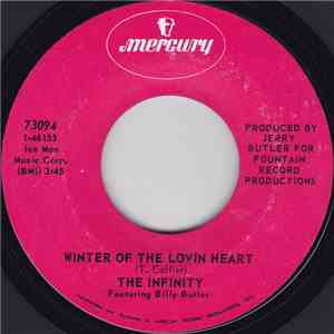 The Infinity Featuring Billy Butler - Winter Of The Lovin Heart / Sho' Is G ...