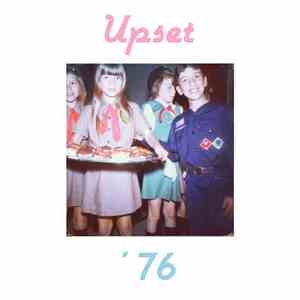 Upset  - '76
