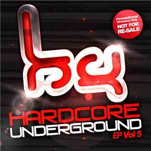 Various - Hardcore Underground EP Vol 5