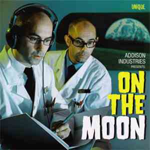 Addison Industries - On The Moon