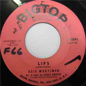 Azie Mortimer - Lips / Wrapped Up In A Dream