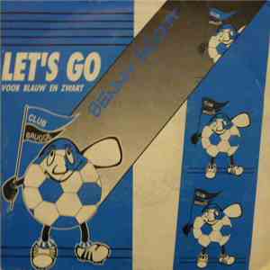 Benny Scott, Club Brugge - Let's Go Voor Blauw En Zwart