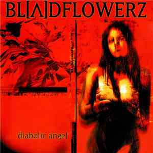 Bloodflowerz - Diabolic Angel