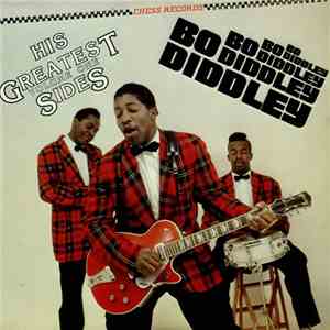 Bo Diddley - His Greatest Sides: Volume 1