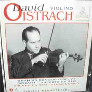 Brahms, Mozart − David Oistrach, Orchestra RTSI, Otmar Nussio - Brahms: Con ...