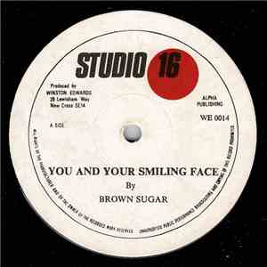 Brown Sugar  - You And Your Smiling Face