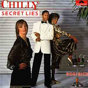 Chilly - Secret Lies