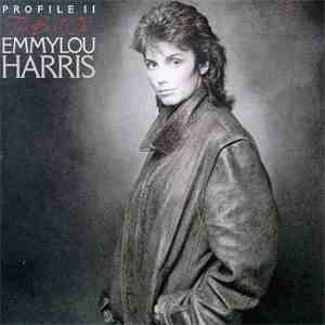 Emmylou Harris - Profile II: The Best Of Emmylou Harris
