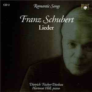 Franz Schubert, Dietrich Fischer-Dieskau, Hartmut Höll - Lieder