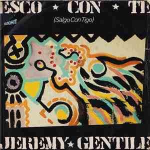 Jeremy Gentile - Esco Con Te