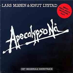 Lars Mjøen & Knut Lystad - Apecalypso Nå - Det Ordgeniale Soundtrack