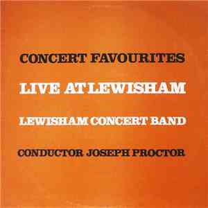 Lewisham Concert Band - Concert Favourites - Live At Lewisham